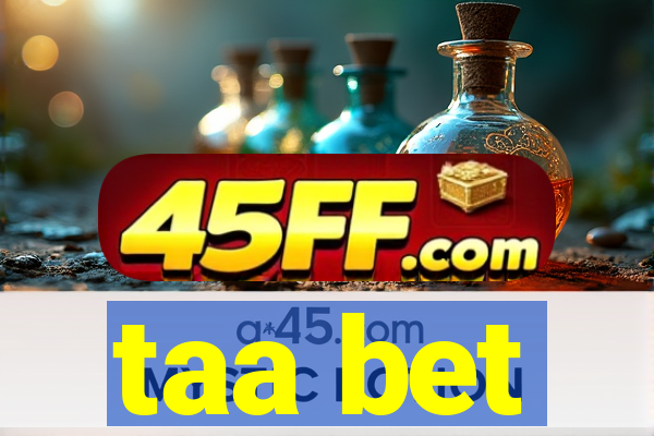 taa bet